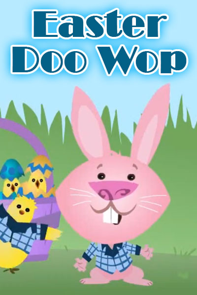 Easter Doo Wop