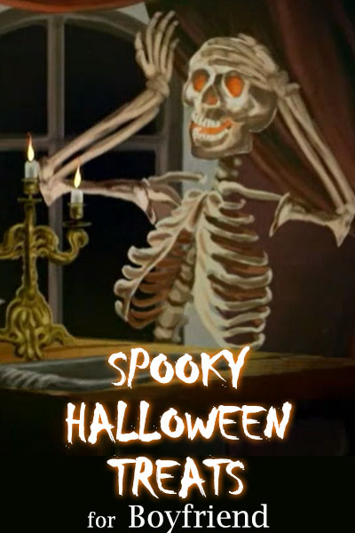 Spooky Halloween Treats for Boyfriend