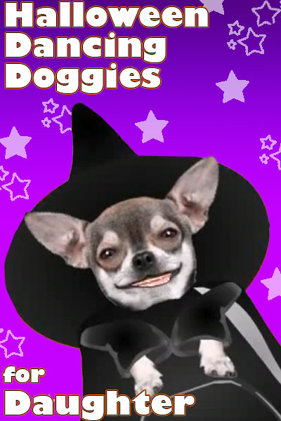 Halloween Dancing Doggies for Daughter