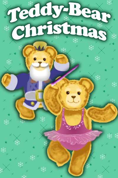 Two cartoon teddy bears are dressed in outfits. One is dressed in a pink ballerina outfit, and the other is dressed like a nutcracker in a blue soldier’s coat, and white beard. The ecard title Teddy Bear Christmas is above them.