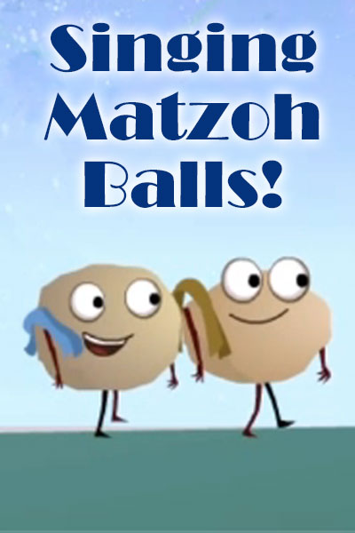 Singing Matzoh Balls