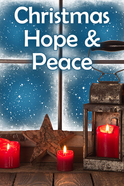  A rustic star and lantern, and three red candles sit on the sill of a window with snow falling gently outside. The words Christmas Hope and Peace are written at the top.
