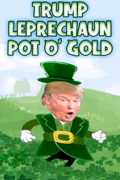 This humorous Saint Patricks Day greeting shows Donald Trump dressed as a leprechaun, and running through a field of clover.