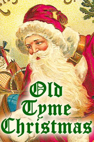 An old fashioned illustration of Santa Claus. There is a bag of toys in the background, and the words Old Tyme Christmas at the bottom of the ecard, below Santas face.