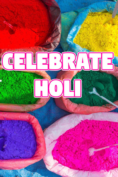 Celebrate Holi