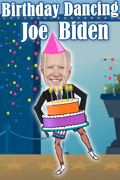 This silly birthday ecard face-only photo of Joe Biden has been added to a cartoon image of his body. He’s wearing a suit jacket, American flag boxer shorts, and socks, while he dances and holds a large birthday cake.The ecard title Birthday Dancing Joe Biden is above him.