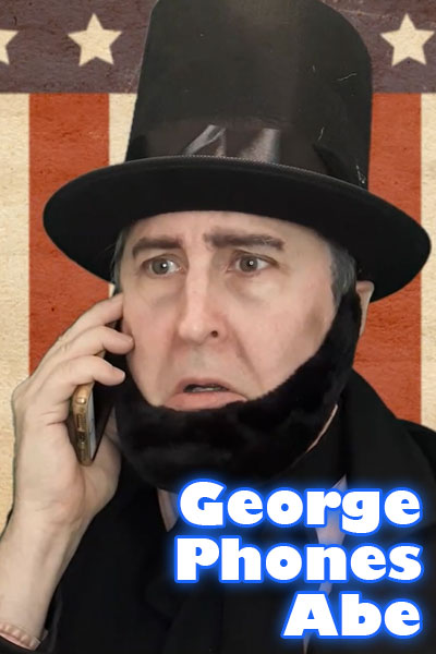 Abraham Lincoln has a worried look on his face, while holding a cell phone to his ear.