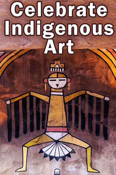 Celebrate Indigenous Art