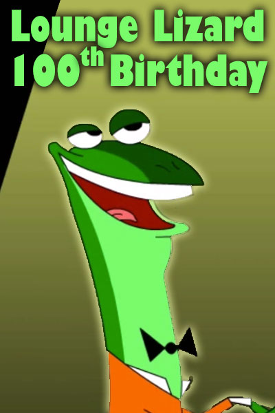 A lizard who is a lounger singer, wearing an orange suit with a black bow tie. He’s playing the piano and singing. Lounge Lizard 100th Birthday is written above the lizard.