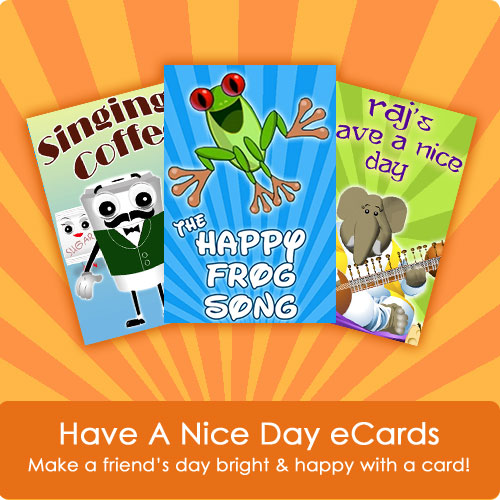 Have A Nice Day eCards